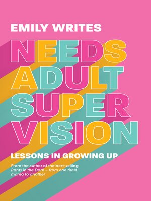 cover image of Needs Adult Supervision